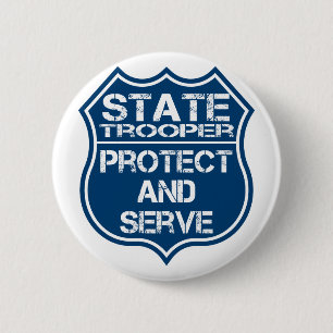State Trooper Police Badge Protect and Serve Button