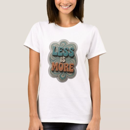 Statement Blau LESS IS MORE 3D Text Kunst T-Shirt (Vorderseite)