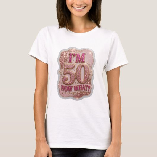 Statement Gold ICH BIN 50 WAS JETZT 3D-Textkunst T-Shirt (Vorderseite)