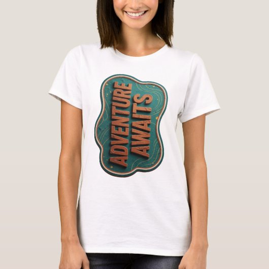 Statement Orange ABENTEUER WARTEN Benutzerdefinier T-Shirt (Vorderseite)