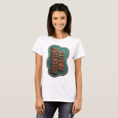 Statement Orange ABENTEUER WARTEN Benutzerdefinier T-Shirt (Vorne ganz)