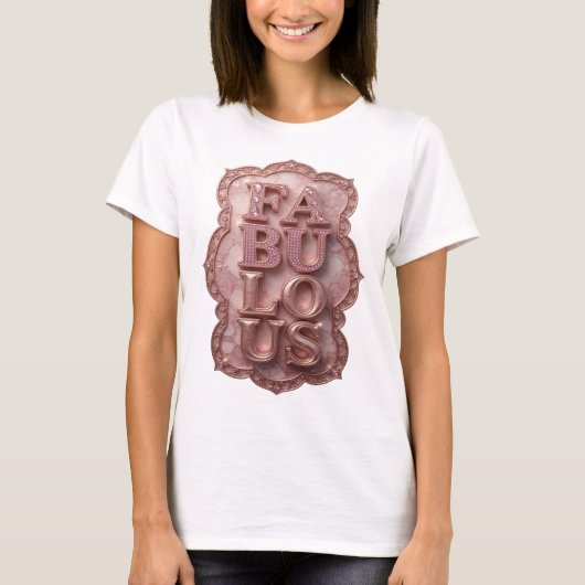 Statement Pink FABULOUS Kundendesign T-Shirt (Vorderseite)