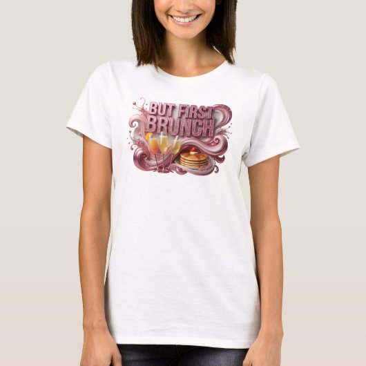Statement Rot ABER ZUERST BRUNCH T-Shirt (Vorderseite)