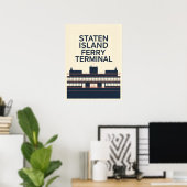 Staten Island Fährterminal Poster (Heimbüro)