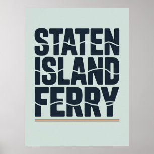 Staten Island Ferry Wellen-Typografie Poster