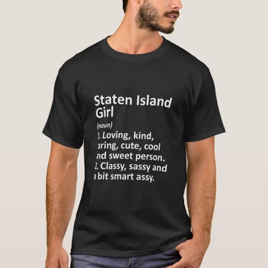 Staten Island Ny New York Funny City Zuhause Roots T-Shirt (Vorderseite)