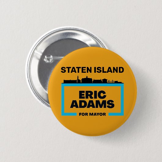 Staten Island will Eric Adams für NYC Mayor Button (Vorne & Hinten)