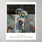Station 6: Veronica wischt das Gesicht von Jesus a Poster (Vorne)