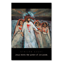 Station Acht, Jesus trifft Frauen, Prachtkarte Tischnummer