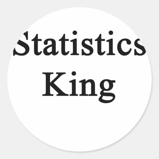 Statistik King Runder Aufkleber (Vorderseite)