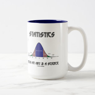 Statistiken eine Kunst u. eine Wissenschaft Zweifarbige Tasse