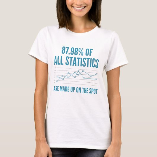 Statistiken werden erstellt T-Shirt (Vorderseite)