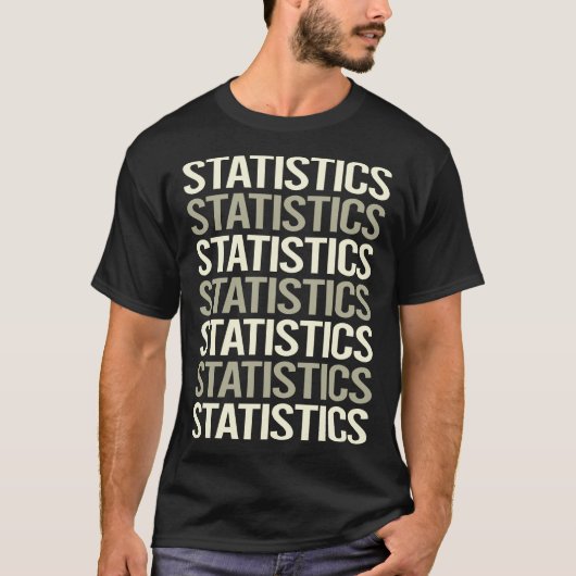 Statistiken zu weißem Text T-Shirt (Vorderseite)