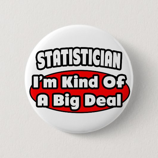 Statistiker ... Big Deal Button (Vorderseite)