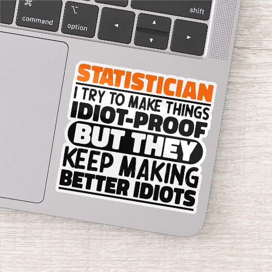 Statistiker Ich versuche, die Dinge Cool zu machen Aufkleber (Detail)