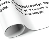 statistisch sind 6 aus 7 Zwergen heraus nicht Geschenkpapier (Rolleneckpunkt)