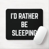 Stattdessen bleibt ein lustiges Zitat Mousepad (Mit Mouse)
