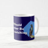 Stattdessen schauen Vögel Starling Hawk Birdwatche Kaffeetasse (VorderseiteRechts)