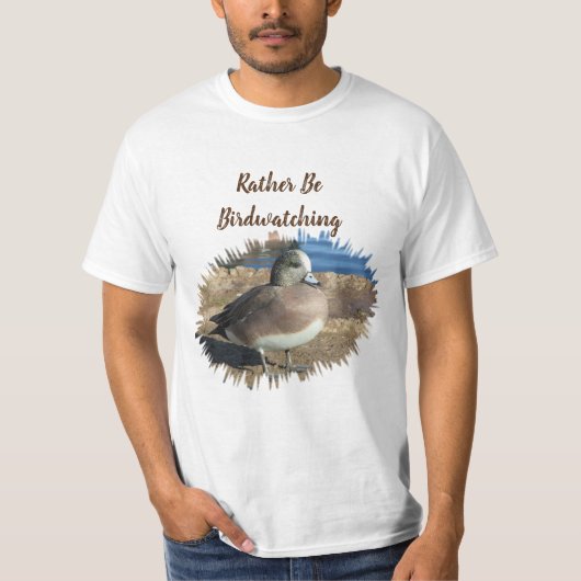 Stattdessen sei Vogelbeobachtung Wild Bird Hobby w T-Shirt (Vorderseite)