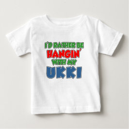 Stattdessen sollte man mit Ukki umgehen Baby T-shirt