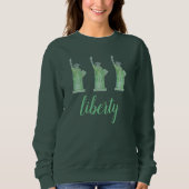 Statue der Liberty Green Lady Liberty New York Cit Sweatshirt (Vorderseite)