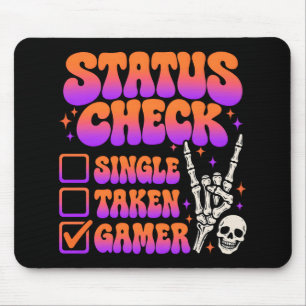Status-Check Gamer-Humor für Gaming-Fans Mousepad