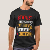 Status I Gefällt Pizza Funny Relationship Feinschm T-Shirt (Vorderseite)