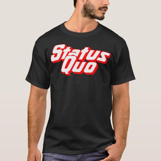 Status Quo T-Shirt (Vorderseite)