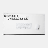 Status Unreliable Large Minimalist Typographic  Schreibtischunterlage (Tastatur & Maus)