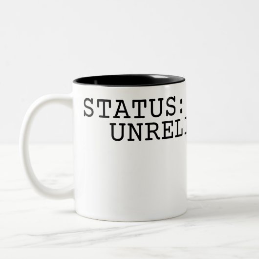 Status Unreliable Minimalist Typographic Zweifarbige Tasse (Links)