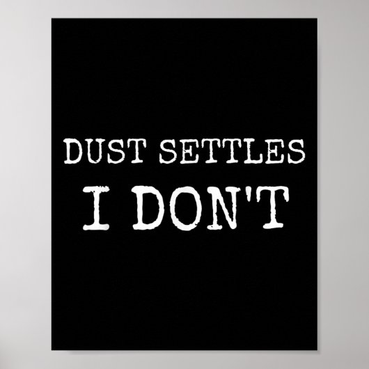 Staubausgleich I Dont Pun Niemals Einstellung Moti Poster (Vorne)