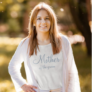 Staubblau-Kalligrafie Mutter des Bräutigams T-Shirt