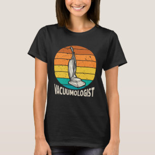 Staubsauger Vacuumlogist Männer Frauen Retro Hausm T-Shirt