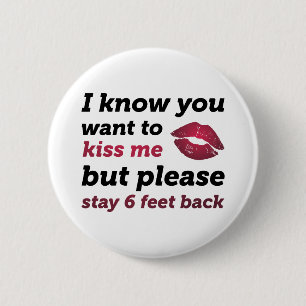 Stay 6 Feet Back Button
