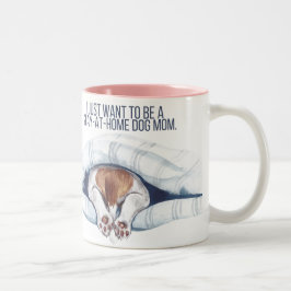 Stay-at-home dog mom mug zweifarbige tasse