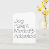 Stay At Home Dog Parent _ Dog Parent Mode Activate Karte (Gelbe Blume)