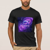 Stay Authentic T-Shirt | Cosmic Exploration Motiva (Vorderseite)