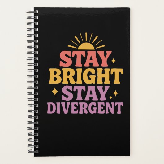 Stay Bright, Stay Divergent Planer (Vorderseite)