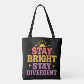 Stay Bright, Stay Divergent Tasche (Rückseite)