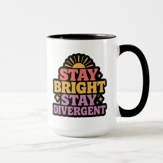 Stay Bright, Stay Divergent Tasse (Rechts)