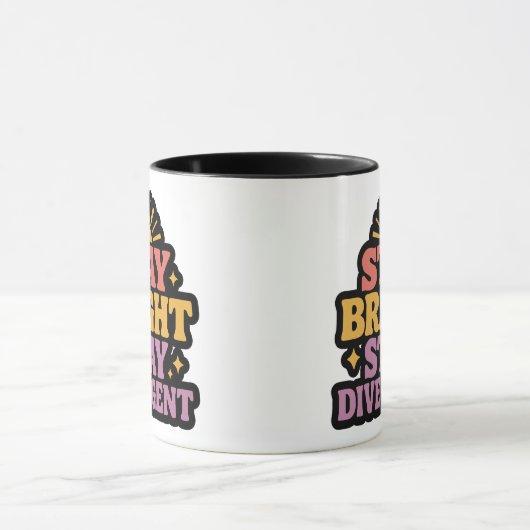 Stay Bright, Stay Divergent Tasse (Zentrum)