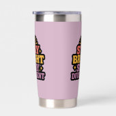 Stay Bright, Stay Divergent Thermobecher (Rechts)