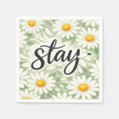 Stay Calligraphy Text On Daisy Abstract Serviette (Vorderseite)