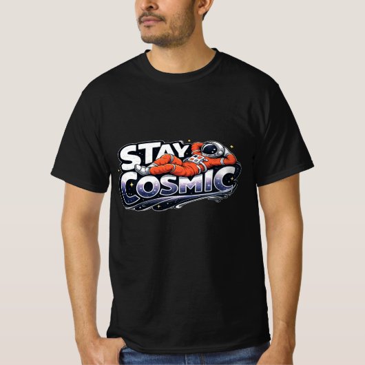 Stay Cosmic Astronaut Space Graphic T-Shirt (Vorderseite)