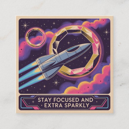 Stay Focused And Extra Sparkly Quadratische Visitenkarte (Vorderseite)