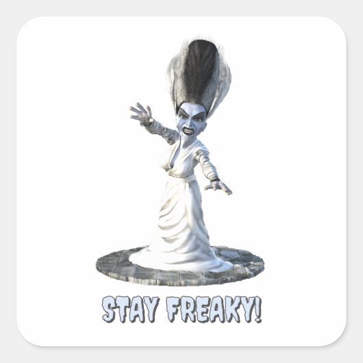 Stay Freaky! Bride of Frankenstein Quadratischer Aufkleber (Vorderseite)