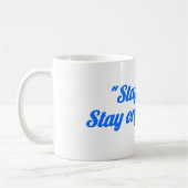 “Stay Fresh Stay Organized Mug – Motivational cup Kaffeetasse (Links)