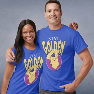 "Stay Golden" Golden Retriever Grafik Unisex T-Shirt