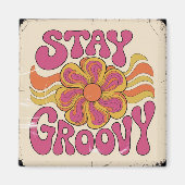 Stay Groovy Magnet (Vorne)