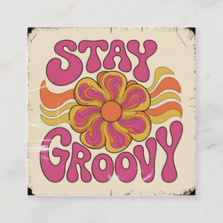 Stay Groovy Quadratische Visitenkarte